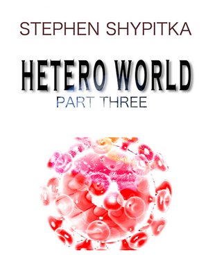 cover image of Hetero World Part 3